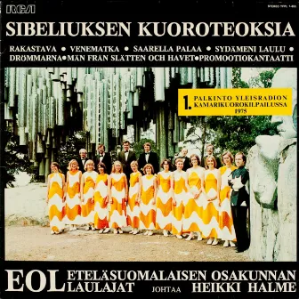 Jean Sibeliuksen kuoroteoksia by Eteläsuomalaisen Osakunnan Laulajat