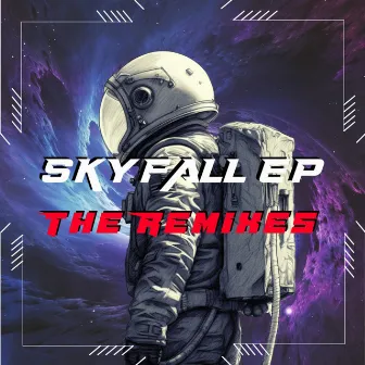 Skyfall EP: The Remixes by Omnitroid