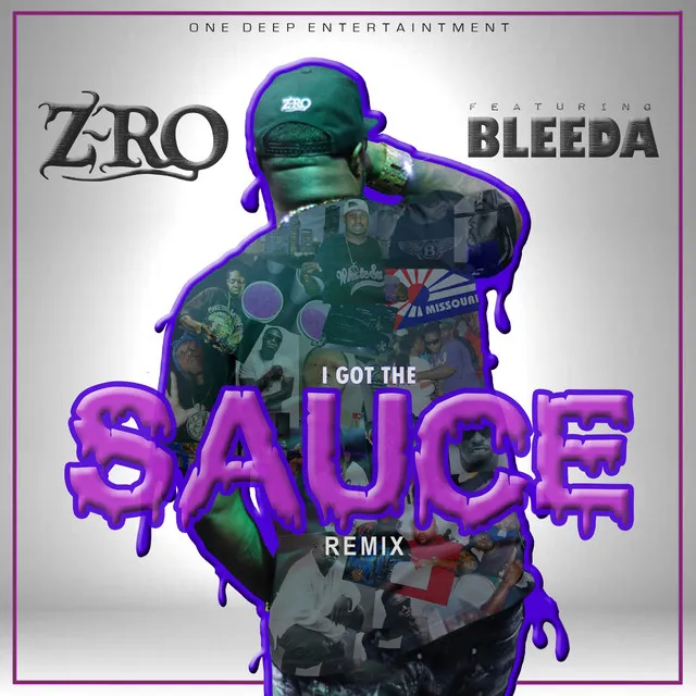 I Got The Sauce (feat. Bleeda) - Remix