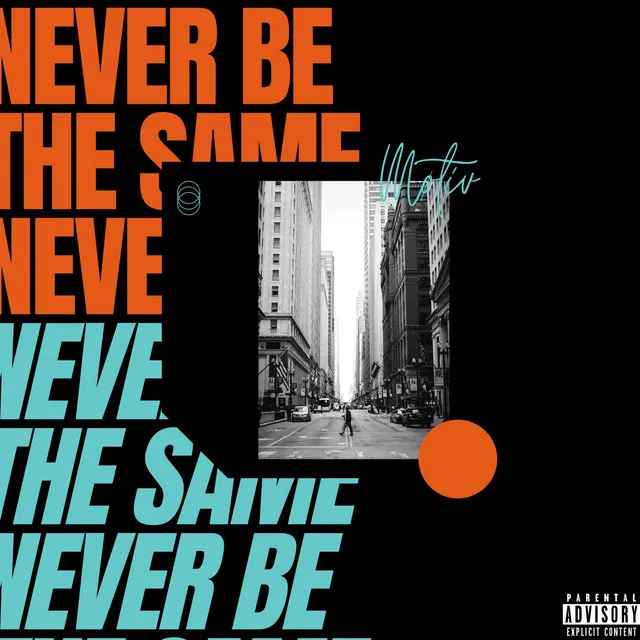 Never Be the Same