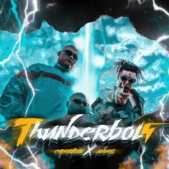 ThunderBolt by Cyper Flex