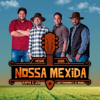 Nossa Mexida by Luis Fernando e Zé Miguel