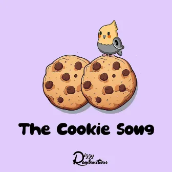 The Cookie Song by Dizzy Rambunctious