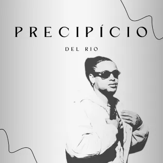 Precipício by DEL RIO