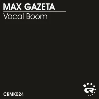 Vocal Boom by Max Gazeta