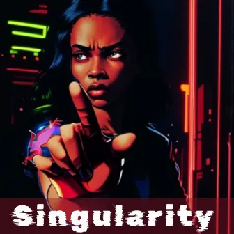 Singularity by Rashida Jordan