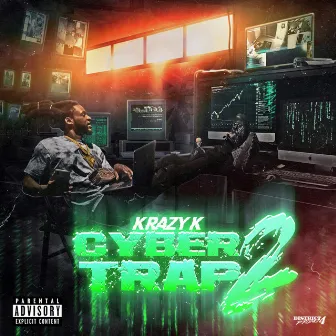 CyberTrap 2 by Krazy K