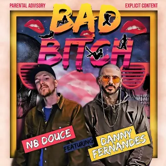 Bad bitch by N8 Douce