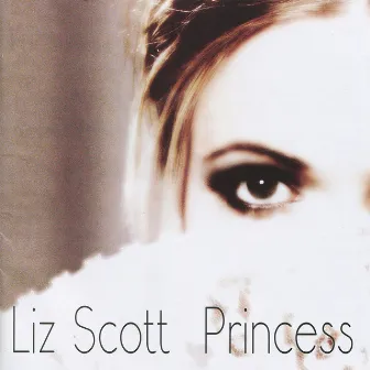 Princess by Liz Scott