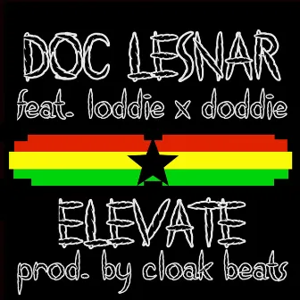 Elevate by Doc Lesnar