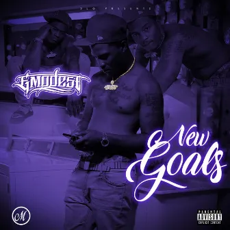 New Goals by Emodest