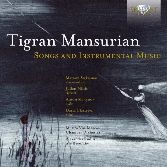 Mansurian: Songs and Instrumental Music by Tigran Mansurian