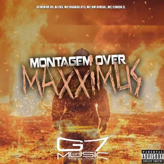 Montagem Over Maxximus by MC Brabox 013