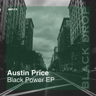 Black Power EP by Austin Price