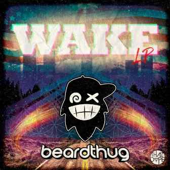 Wake LP by beardthug