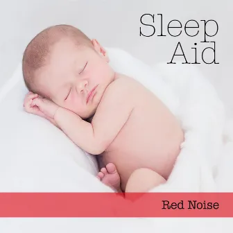 Red Noise by Sleep Aid