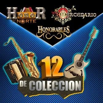 12 De Colección by Honorables