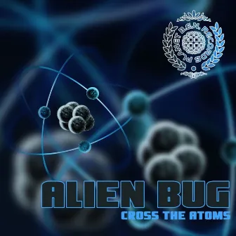 Cross the Atoms by Alien Bug