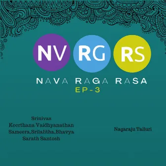 NavaRagaRasa 3 - EP by Keertana Vaidyanathan