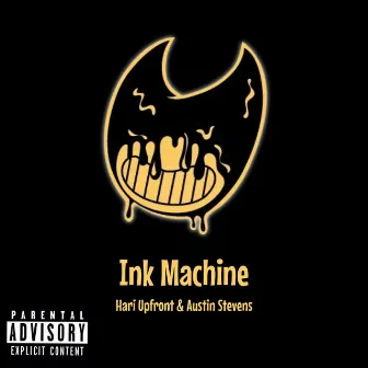 Ink Machine by Hari Upfront