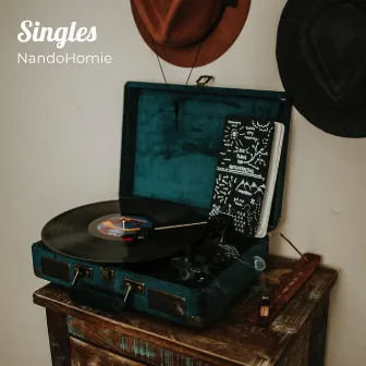 Singles by NandoHomie