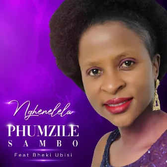 Nghenelela by Phumzile Sambo