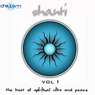 Shanti Vol. 1 (The Best Of Spiritual Vibs and Peace) by Tatva Kundalini