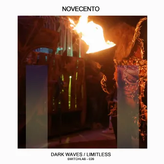 Dark Waves / Limitless by Novecento