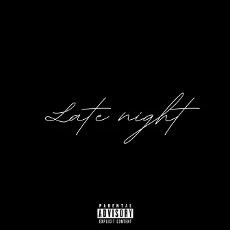 Late Night by WNZ