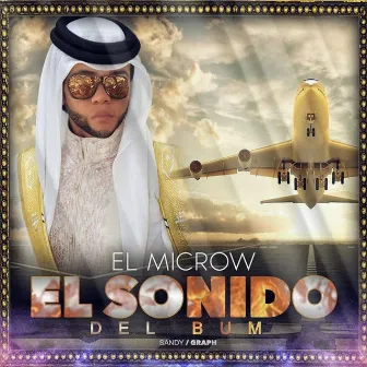 El Sonido del Bum by Microw