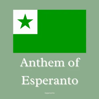 Anthem of Esperanto by Esperanto