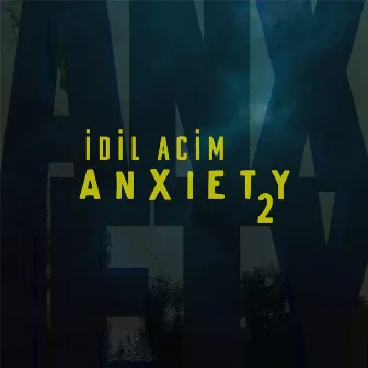 Anxiety 2 by İdil Acim