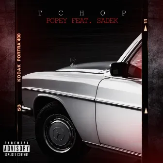 Tchop (feat. Sadek) by Popey