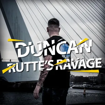 Rutte's ravage by Duncan