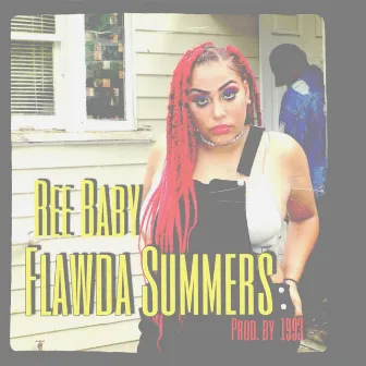 Flawda Summers by ReeBaby