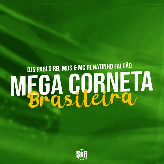 Mega Corneta Brasileira