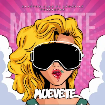 Muévete by Clapton Clan