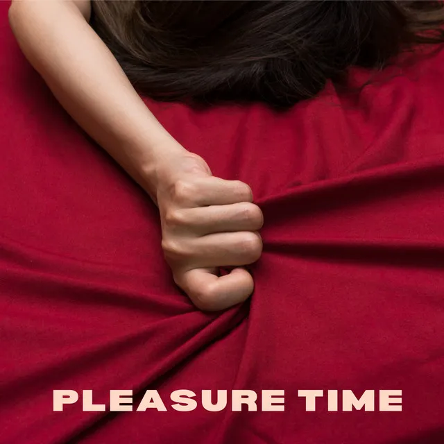 Pleasure Time: Erotic Massage, Tantric Session, Sexy Night Experience