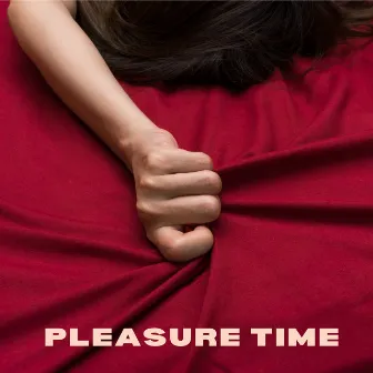 Pleasure Time: Erotic Massage, Tantric Session, Sexy Night Experience by Sensual Massage Masters