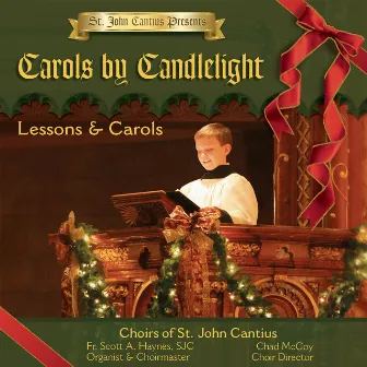 St. John Cantius Presents: Carols by Candlelight by Choirs of St. John Cantius