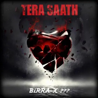 Tera saath by BiRRA