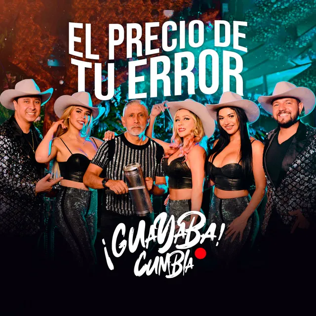 El Precio De Tu Error (Cumbia Banda)