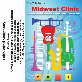 2011 Midwest Clinic: Cobb Wind Symphony by Cobb Wind Symphony