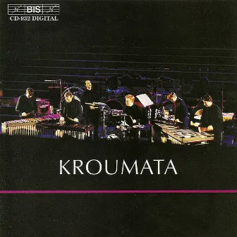 Cage / Katzer / Strindberg / Sandstrom: Music for Percussion by Kroumata Percussion Ensemble