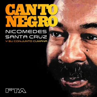 Canto Negro by Nicómedes Santa Cruz