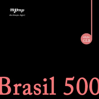 Brasil 500 by Quarteto de Brasília