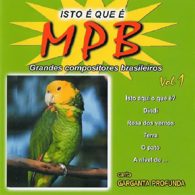 Isto É Que É MPB, Vol. 1