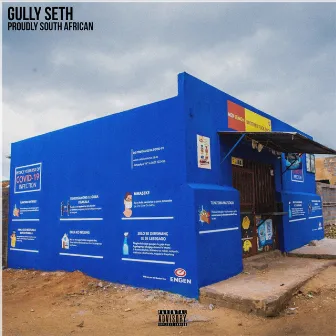 Proudly South African by Gully Seth