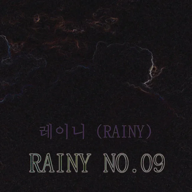 Rainy No.09