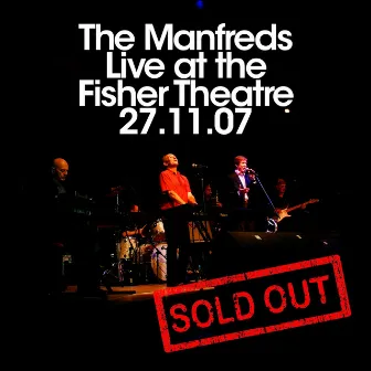 Sold Out: Live at the Fisher Theatre by The Manfreds